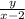 \frac{y}{x-2}