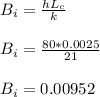 B_i = \frac{h L_c}{k}\\\\B_i = \frac{80*0.0025}{21} \\\\B_i = 0.00952