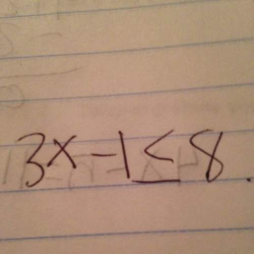 How do i write 3x-1&lt; _8 on a number line