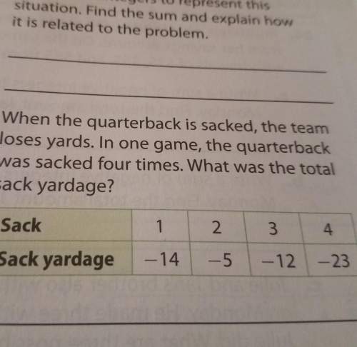 Ineed when the quarterback is sacked, the team loses yard. in one game, the quarterback was sacked