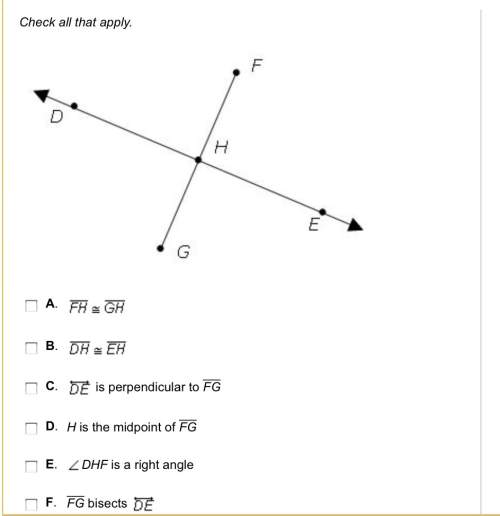 Asap-  in the diagram below, de is the perpendicular bisector of fg. which of the follow