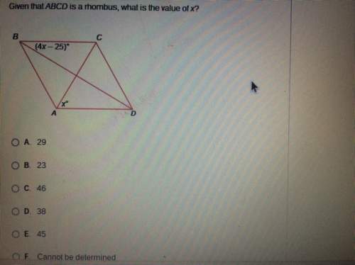 Given that abcd is a rhombus, what is the value of x? (4x-25)