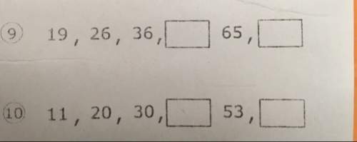 Can someone give the answer for the number pattern and we need to show your work, i am struggling.