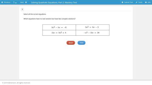Let´s try this again. select all the correct equations. which equations have no real solution