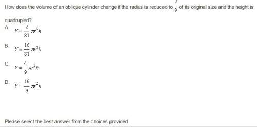 How does the volume of an oblique cylinder change if the radius is reduced to 2/9 of its original si