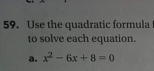 Use the quadratic formula to solve x-6x+8=0