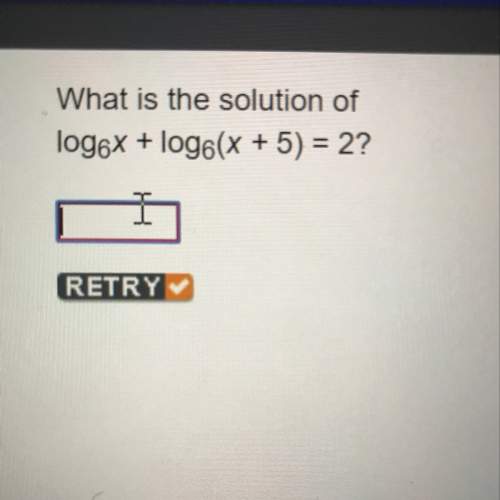 What is the solution of log6x+log6(x+5)=2?