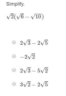 Simplify. 2√(6√−10−−√) a. 23√−25√ b. −22√