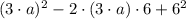 (3\cdot a)^{2}-2\cdot (3\cdot a)\cdot 6 + 6^{2}