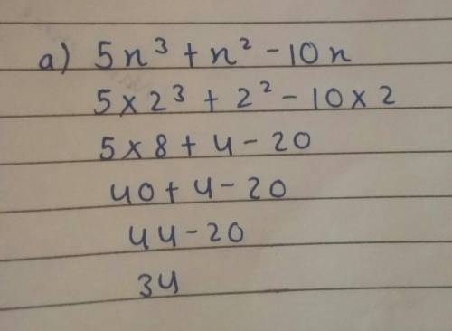 Find the value of:(a) 5x3 + x2 - 10x when x = 2