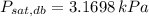 P_{sat, db} = 3.1698\,kPa