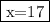 \fbox {x=17}