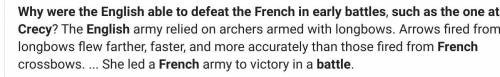 Why were the English able to defeat the French in early battles, such as the one at Crécy?