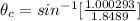 \theta _c = sin^{-1}[ {\frac{1.000293}{1.8489} }]