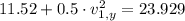 11.52+0.5\cdot v_{1,y}^{2}=23.929