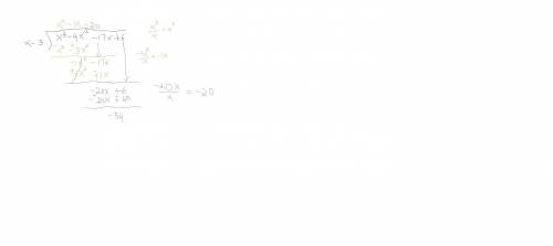 Use long division to divide and use the results to factor the dividend completely (X3 - 4X2 -17X + 6