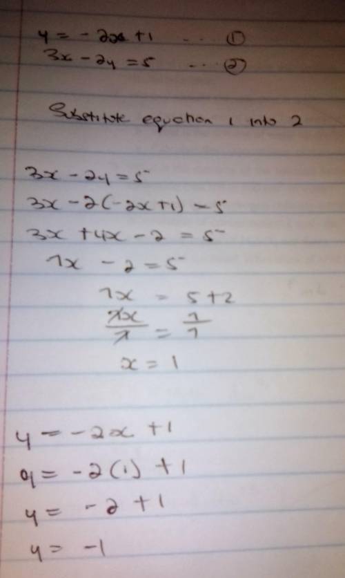 Y=-2x+1
3x-2y=5 consider the systems of equations