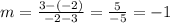 m = \frac{3-(-2)}{-2-3} = \frac{5}{-5} = -1