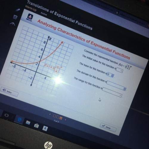 Ineed with analyzing characteristics of exponential functions