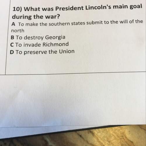 What was president lincoln main goal during the war