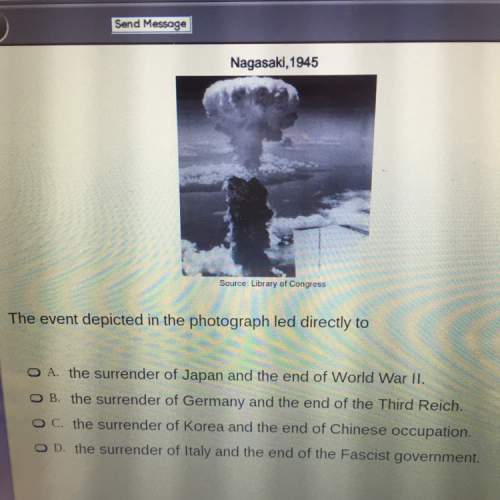 The event depicted in the photograph led directly to  a.) the surrender of japan and the