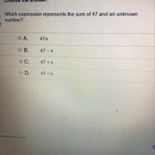 Which expression represents the sum of 47 and an unknown number
