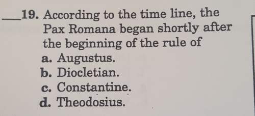 According to the time line, the pax romana began shortly after the beginimg of the rule of?