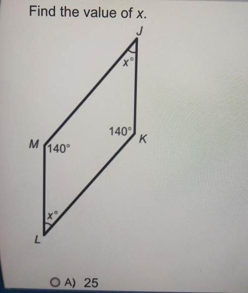 Find the value of x.a 25b40c45d60