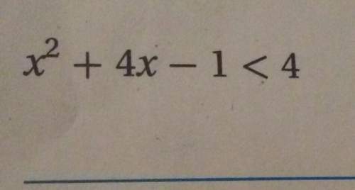 X^2+4x-1&lt; 4 need with this two graphically and algebraic answers
