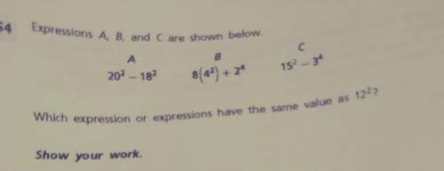 Which expression or expressions have thw same value a as 12. 2