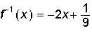 If , what is f^-1(x)?  f–1(x) = 9x + 18  f–1(x) = 9x + 2