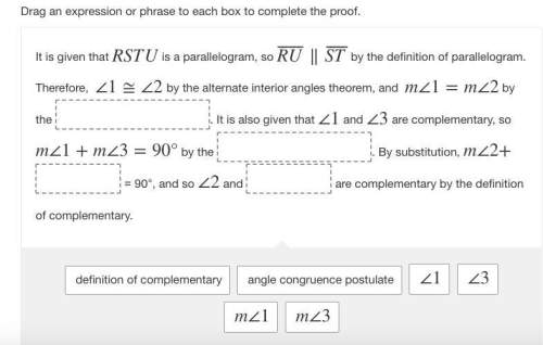 Drag an expression or phrase to each box to complete the proof. view photo below