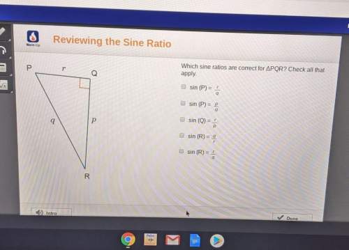 which sine ratios are correct for ∆pqr? check all that applysin(p)=r/qsin(p