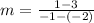 m=\frac{1-3}{-1-\left(-2\right)}