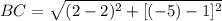 BC = \sqrt{(2-2)^{2}+[(-5)-1]^{2}}