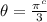 \theta = \frac{\pi^c}{3}