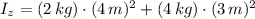 I_{z} = (2\,kg)\cdot (4\,m)^{2}+(4\,kg)\cdot (3\,m)^{2}