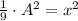\frac{1}{9}\cdot A^{2} = x^{2}