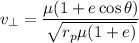 $v_{\perp}=\frac{\mu (1+e \cos \theta)}{\sqrt{r_p \mu(1+e)}}$