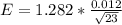 E = 1.282  *  \frac{0.012 }{\sqrt{23} }