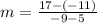 m=\frac{17-\left(-11\right)}{-9-5}