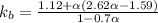 k_{b} = \frac{1.12 + \alpha (2.62 \alpha -1.59)}{1-0.7 \alpha}\\