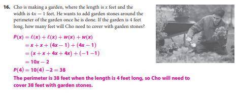 Cho is making a rectangular garden, where the length is x feet and the width is 2x + 8 feet. He want