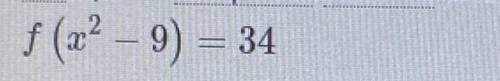 F(x) = 3x2 + 2 and g(x) = x2 – 9,
