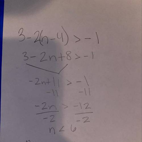 Solve for n: 3 − 2(n − 4) > −1