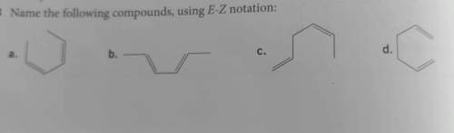 Name the following compounds using e-z notation.