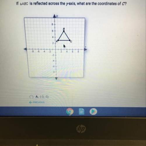 If abc is reflected across the y-axis,what are the coordinates of c?