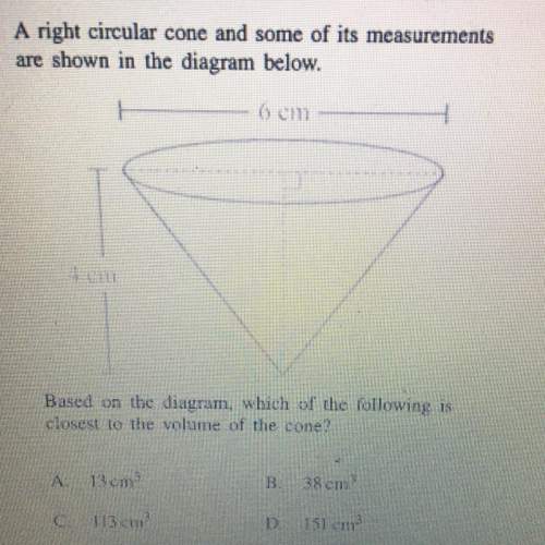Aright circular cone and some of its measurements are shown in the diagram below. cm