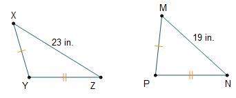 In the triangles, xy = mp and yz = pn. triangles y x z and p m n are shown. the length o
