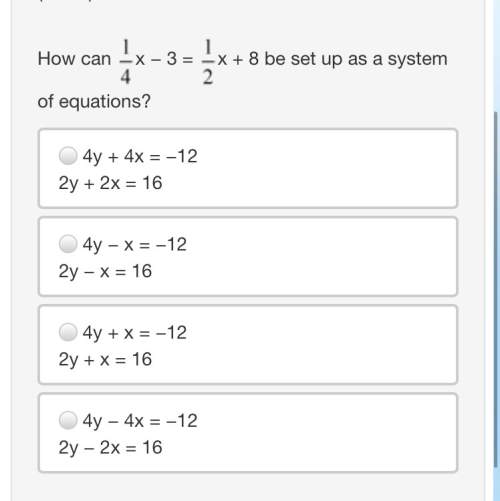 How can one fourthx − 3 = one halfx + 8 be set up as a system of equations?